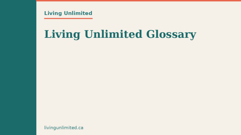 Living Unlimited Glossary