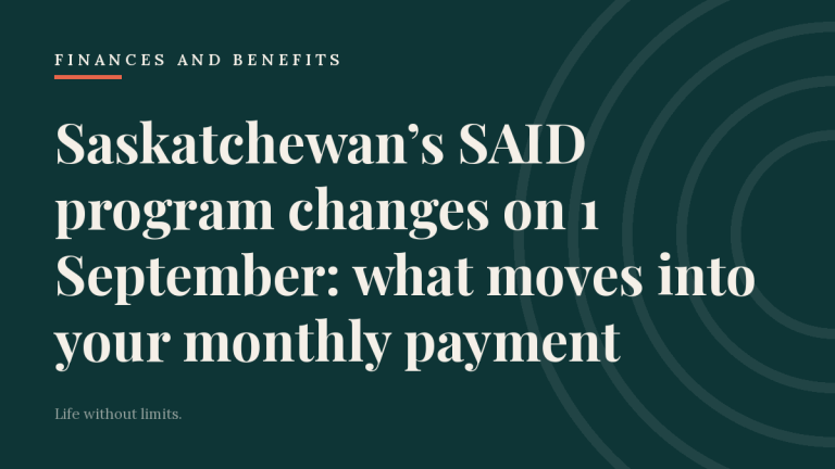 Saskatchewan’s SAID program changes on 1 September: what moves into your monthly payment