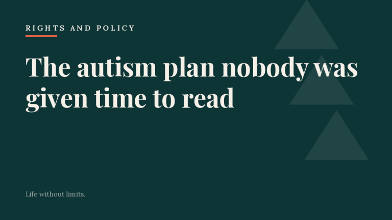 The autism plan nobody was given time to read