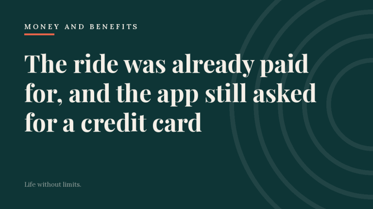 Dark teal Living Unlimited card reading: The ride was already paid for, and the app still asked for a credit card