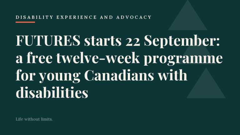 Living Unlimited card with the article title: FUTURES starts 22 September: a free twelve-week programme for young Canadians with disabilities