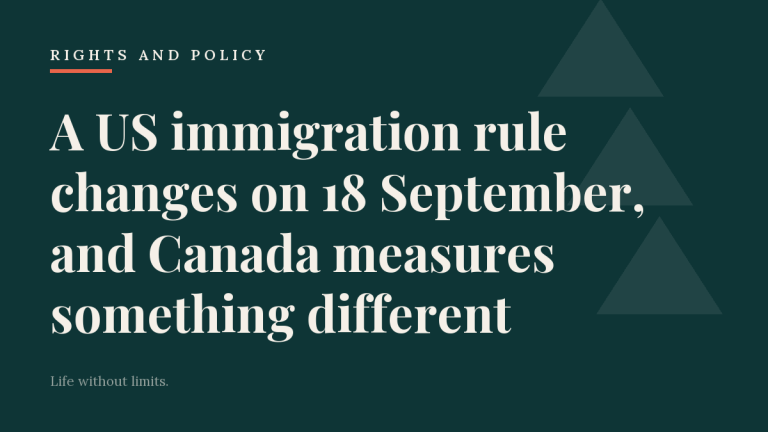 Living Unlimited card with the article title: A US immigration rule changes on 18 September, and Canada measures something different
